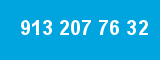 913 207 76 32